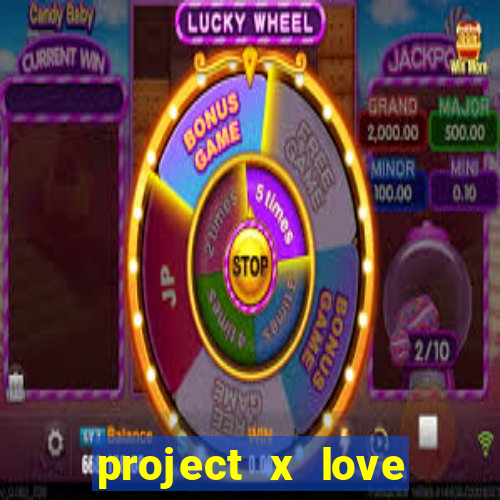 project x love potion blaze gallery